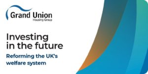 Image showing text: Investing in the future - reforming the UK's welfare system.