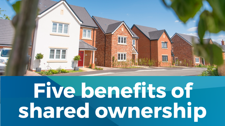 Title which says five benefits of shared ownership