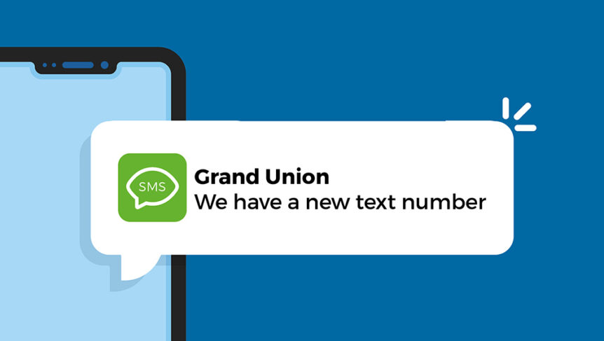 Mobile phone notification from Grand Union saying "we have a new text number"