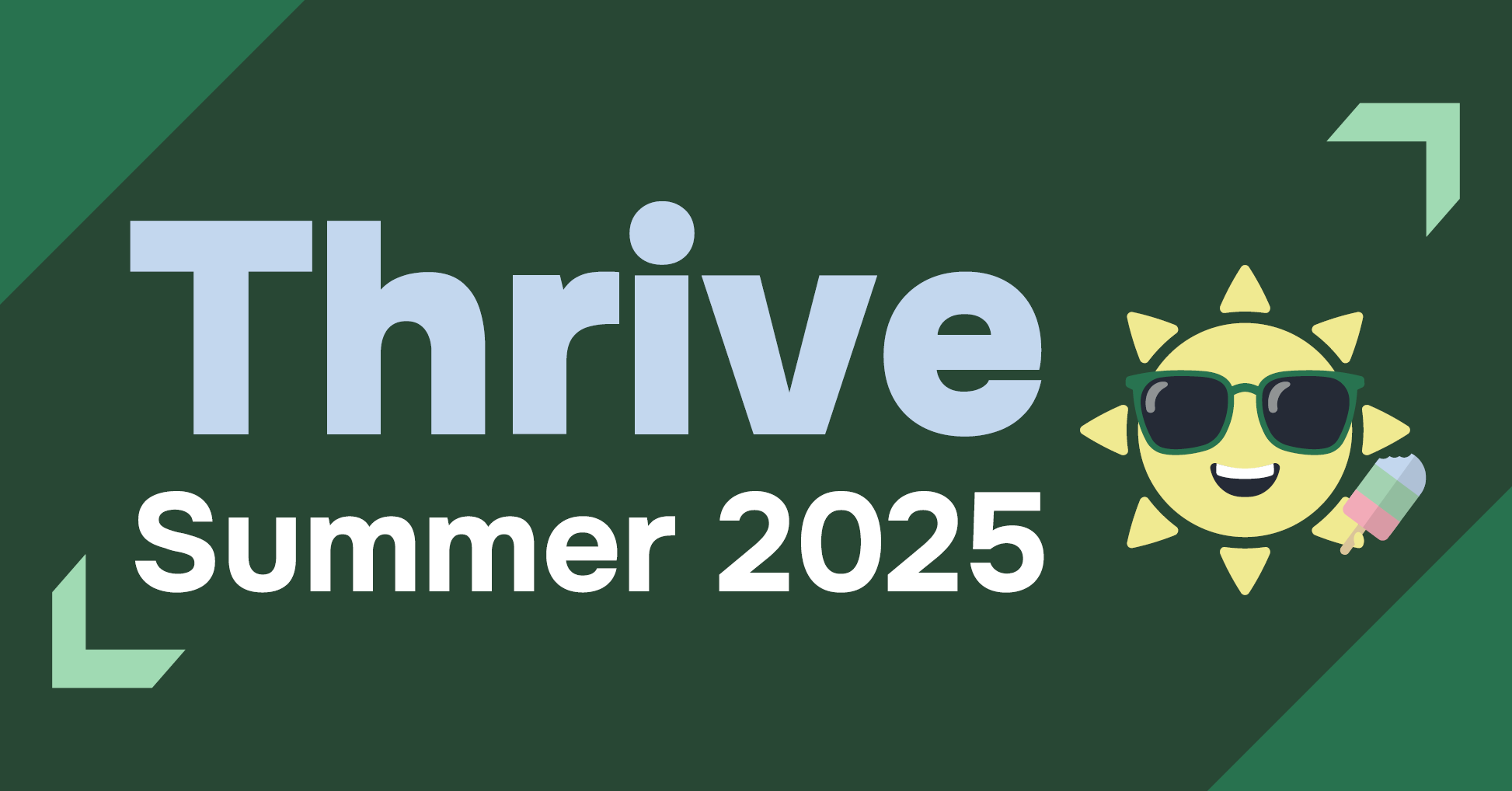 Thrive - summer 2025